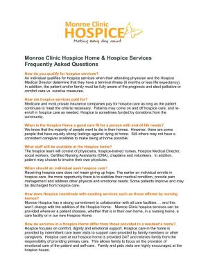 Monroe Clinic Hospice Home & Hospice Services Frequently Asked Questions