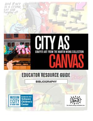 City As Canvas Pre and Post Bibliography