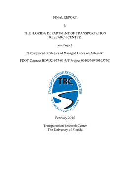 Deployment Strategies of Managed Lanes on Arterials”