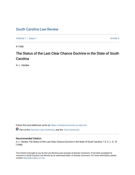 The Status of the Last Clear Chance Doctrine in the State of South Carolina