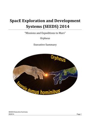 Space Exploration and Development Systems (SEEDS) 2014