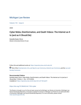Cyber Mobs, Disinformation, and Death Videos: the Internet As It Is (And As It Should Be)