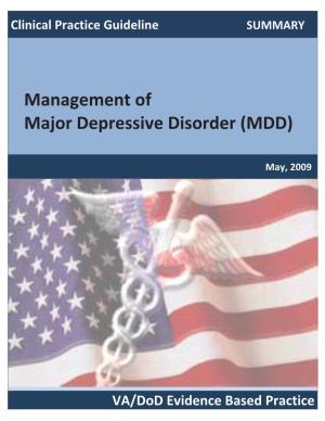 Management of Major Depressive Disorder(MDD)