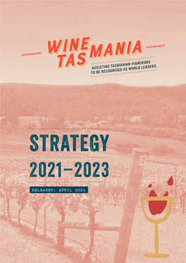 Wine Tasmania Strategic Plan 2021-23