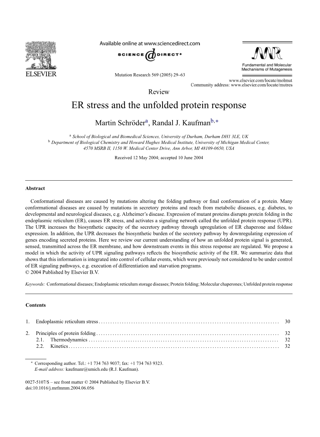 ER Stress and the Unfolded Protein Response