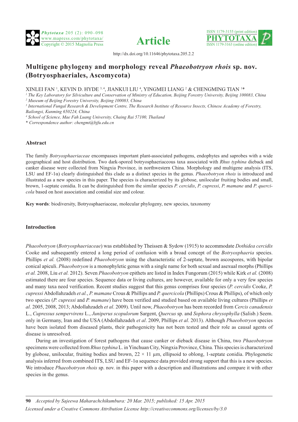 Multigene Phylogeny and Morphology Reveal Phaeobotryon Rhois Sp