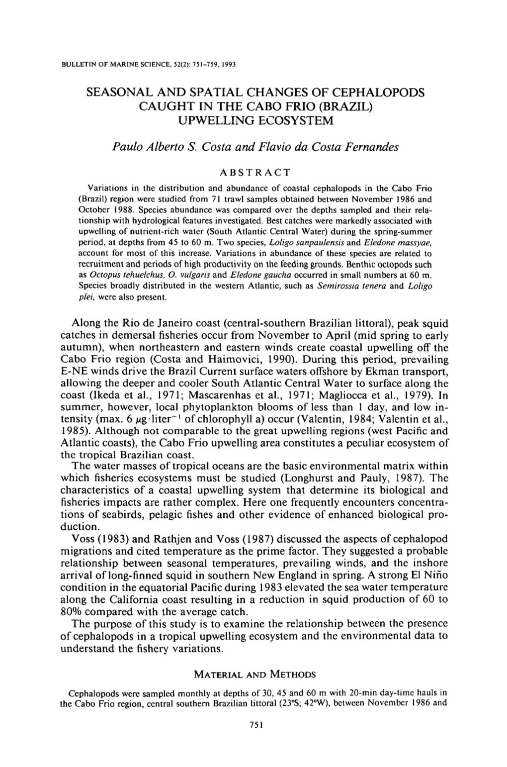 Seasonal and Spatial Changes of Cephalopods Caught in the Cabo Frio (Brazil) Upwelling Ecosystem