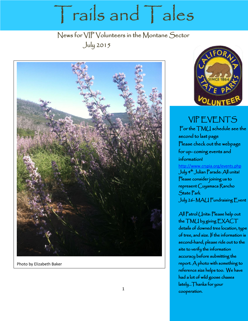 Trails and Tales News for VIP Volunteers in the Montane Sector July 2015