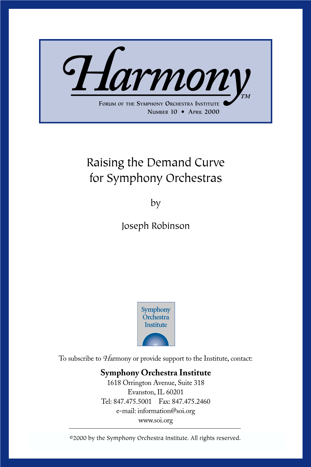 Raising the Demand Curve for Symphony Orchestras