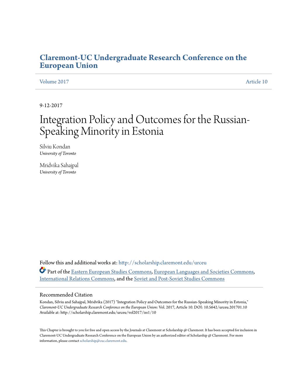 Integration Policy and Outcomes for the Russian-Speaking Minority in Estonia,