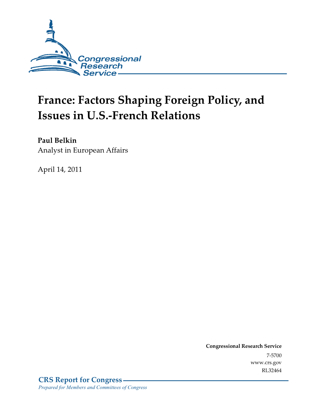 France: Factors Shaping Foreign Policy, and Issues in U.S.-French Relations