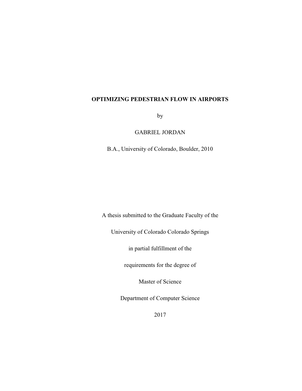 OPTIMIZING PEDESTRIAN FLOW in AIRPORTS by GABRIEL JORDAN