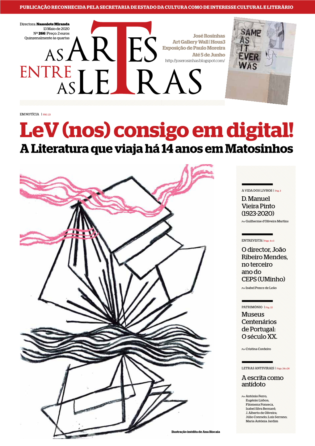 (Nos) Consigo Em Digital! a Literatura Que Viaja Há 14 Anos Em Matosinhos