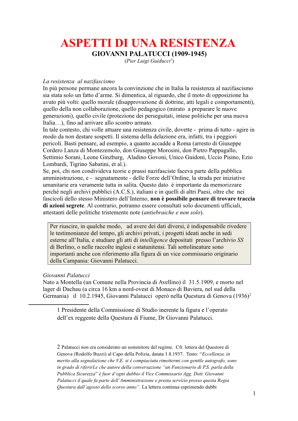 ASPETTI DI UNA RESISTENZA GIOVANNI PALATUCCI (1909-1945) (Pier Luigi Guiducci1)