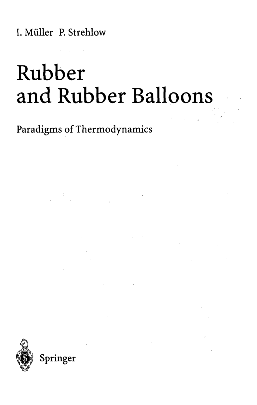 Rubber and Rubber Balloons