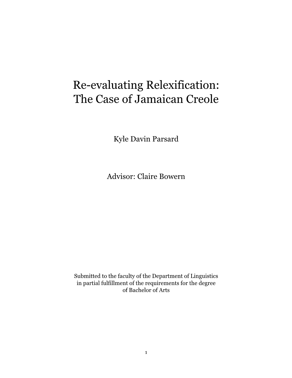 Re-Evaluating Relexification: the Case of Jamaican Creole