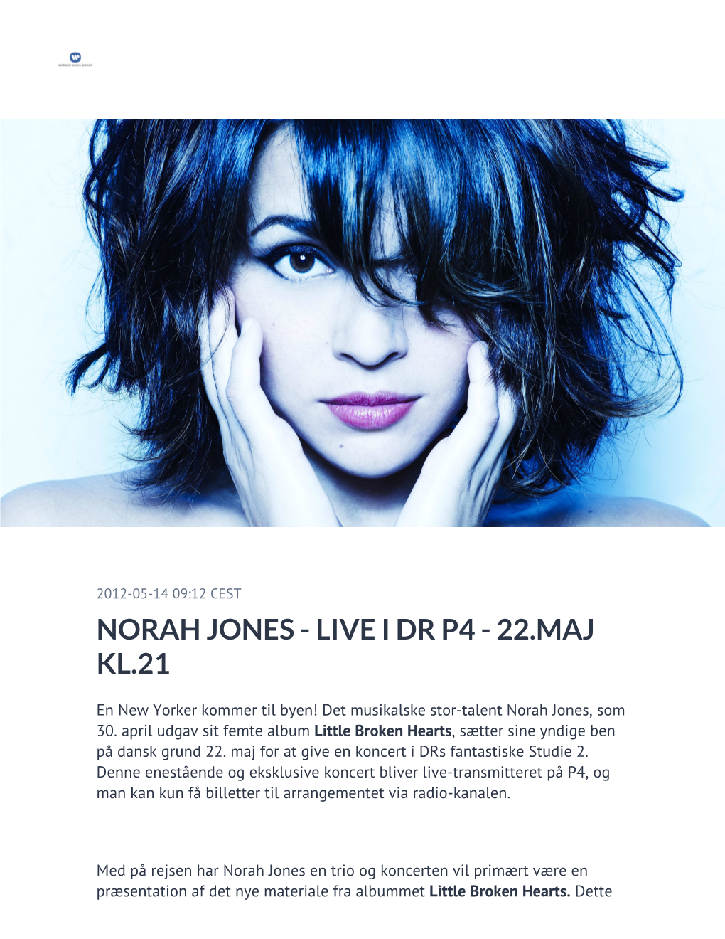 Norah Jones - Live I Dr P4 - 22.Maj Kl.21