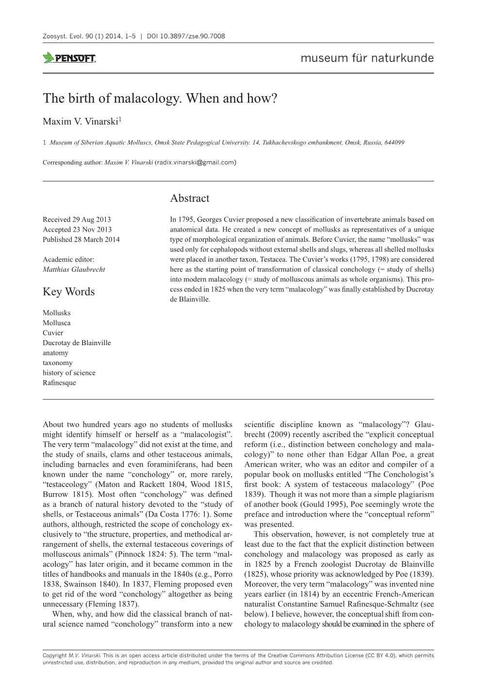 The Birth of Malacology. When and How?