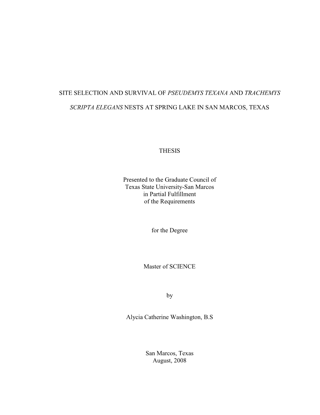 Site Selection and Survival of Pseudemys Texana and Trachemys