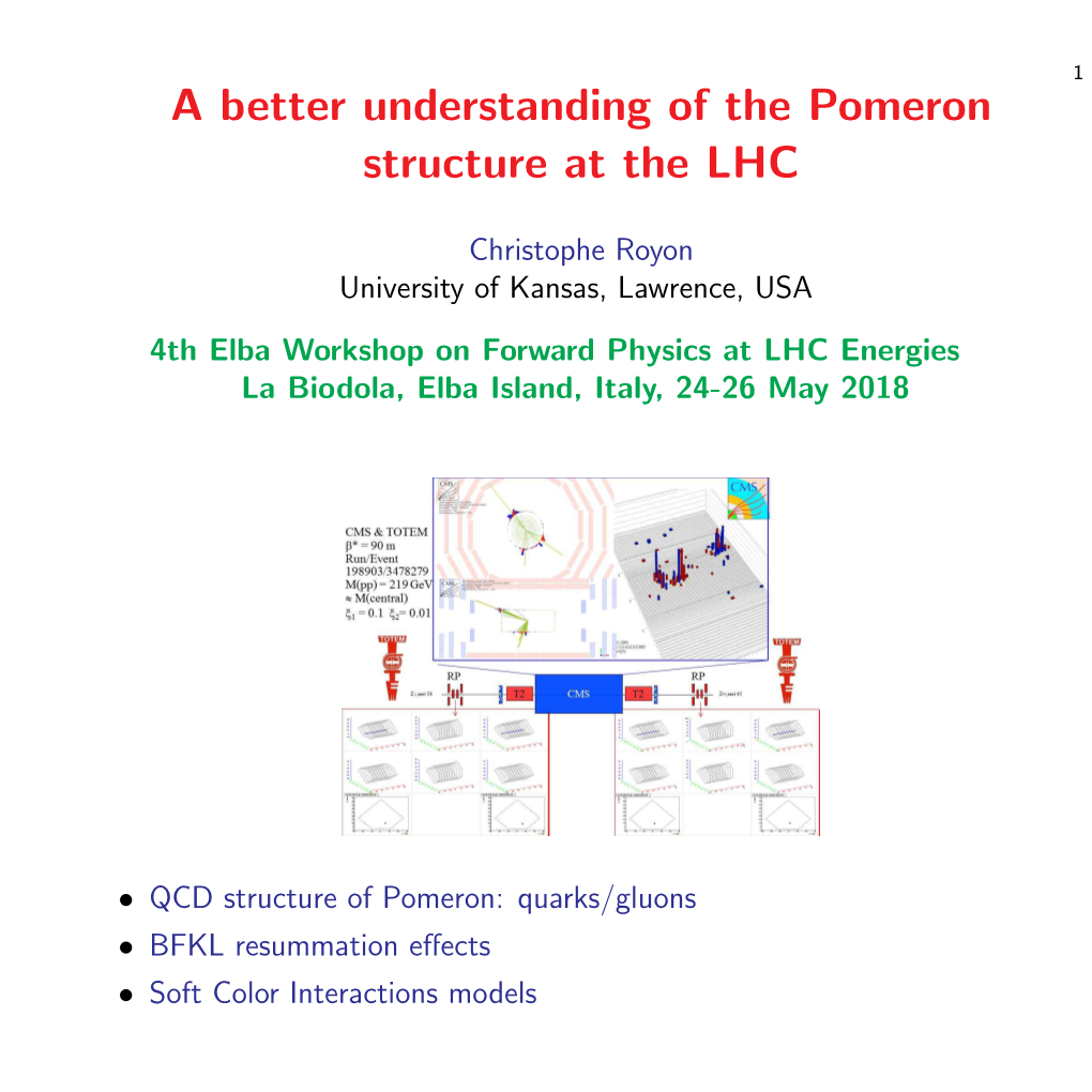 A Better Understanding of the Pomeron Structure at the LHC