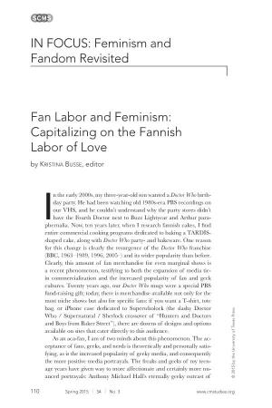 IN FOCUS: Feminism and Fandom Revisited Fan Labor and Feminism