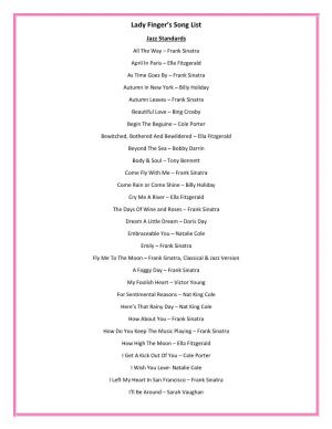 Lady Finger's Song List