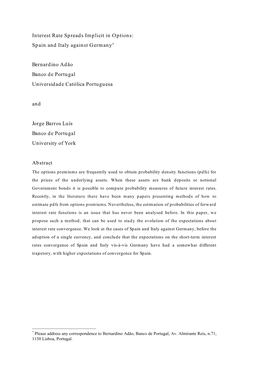 Interest Rate Spreads Implicit in Options: Spain and Italy Against Germany*