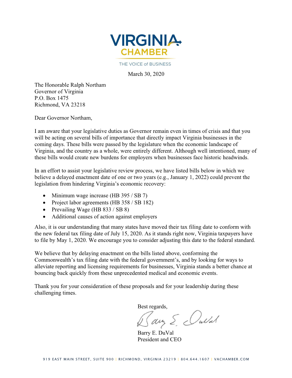 March 30, 2020 the Honorable Ralph Northam Governor of Virginia P.O. Box 1475 Richmond, VA 23218 Dear Governor Northam, I Am