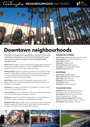 Downtown Neighbourhoods Downtown Los Angeles Has Experienced a Renaissance