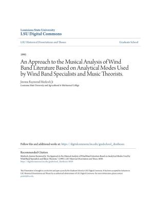 An Approach to the Musical Analysis of Wind Band Literature Based on Analytical Modes Used by Wind Band Specialists and Music Theorists