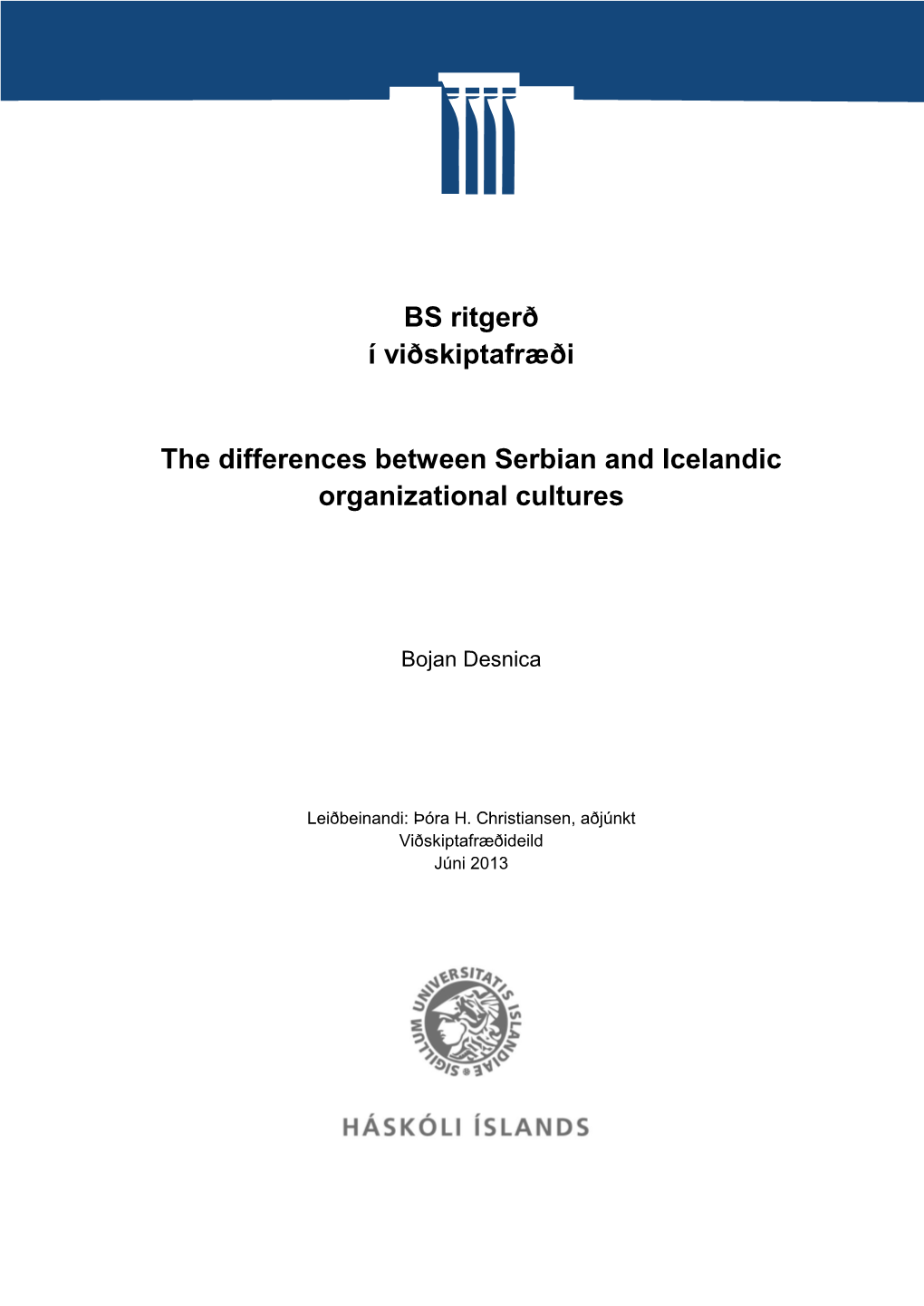 BS Ritgerð Í Viðskiptafræði the Differences Between Serbian And