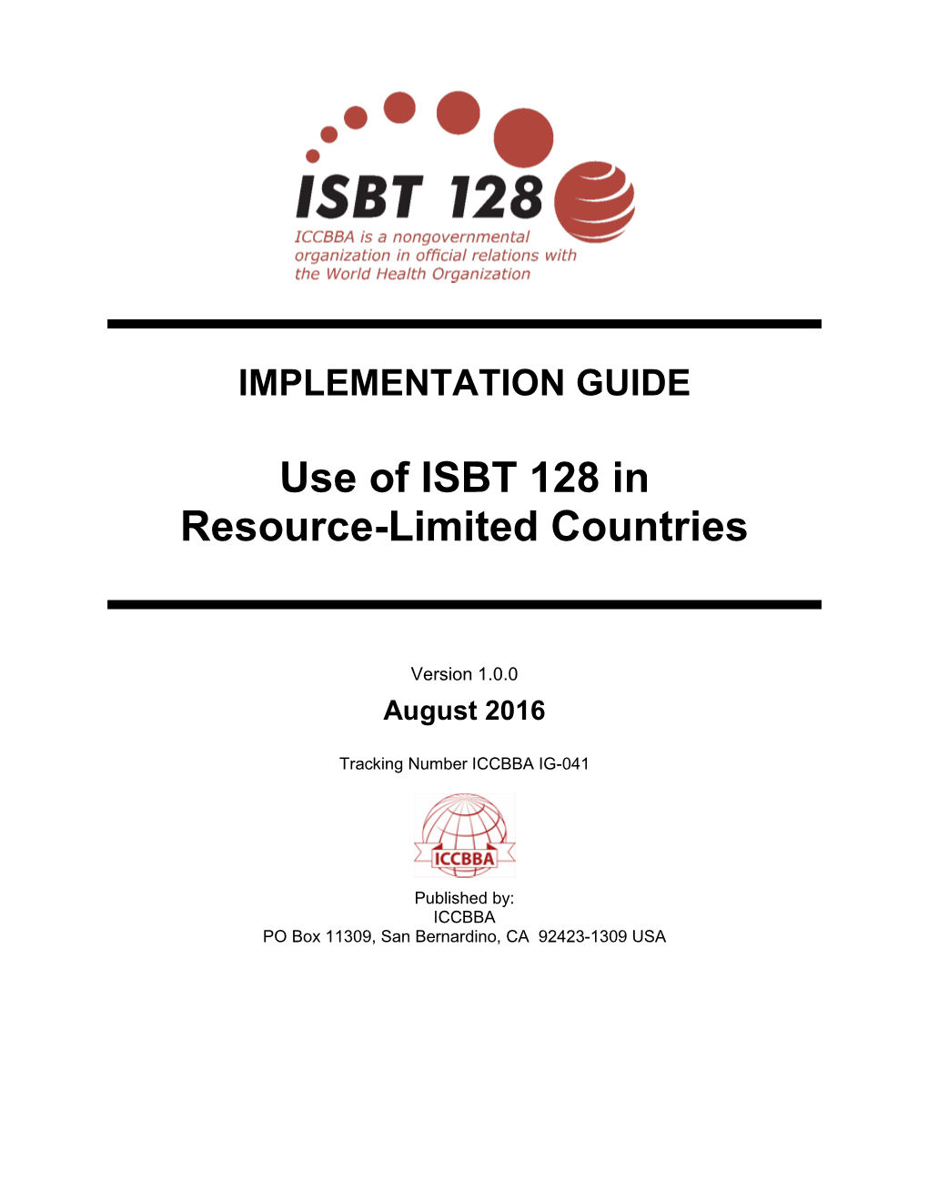 IG-041 Implementation Guide: Use of ISBT 128 in Resource