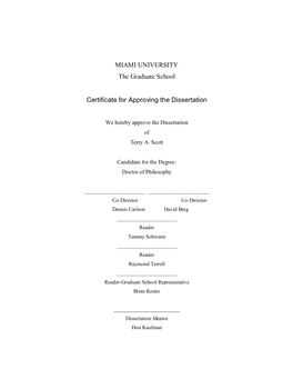 MIAMI UNIVERSITY the Graduate School Certificate for Approving the Dissertation
