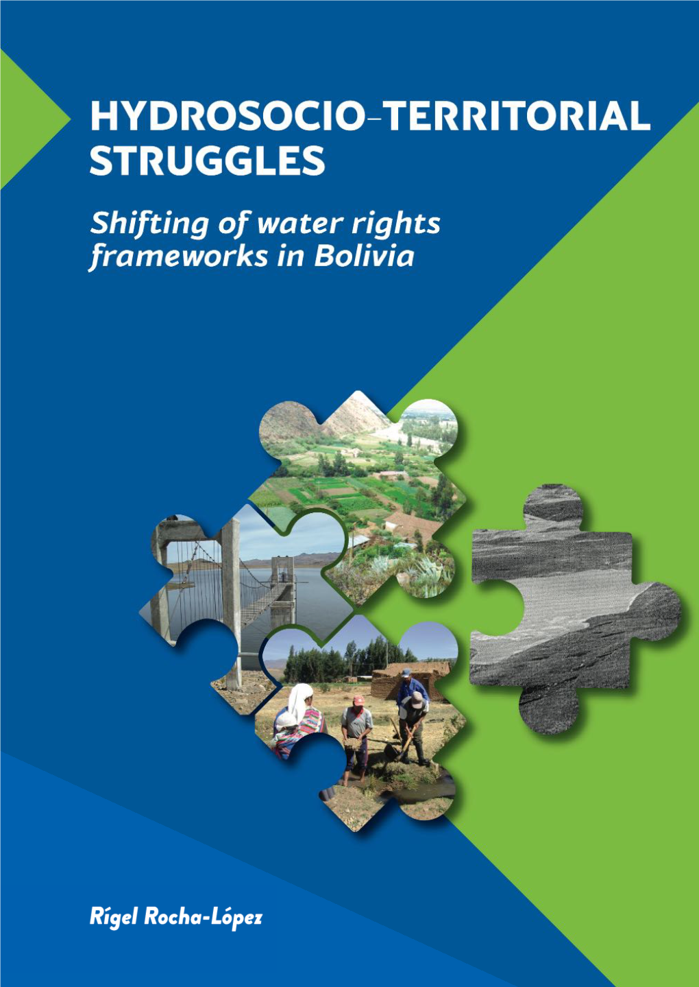 Shifting of Water Rights Frameworks in Bolivia