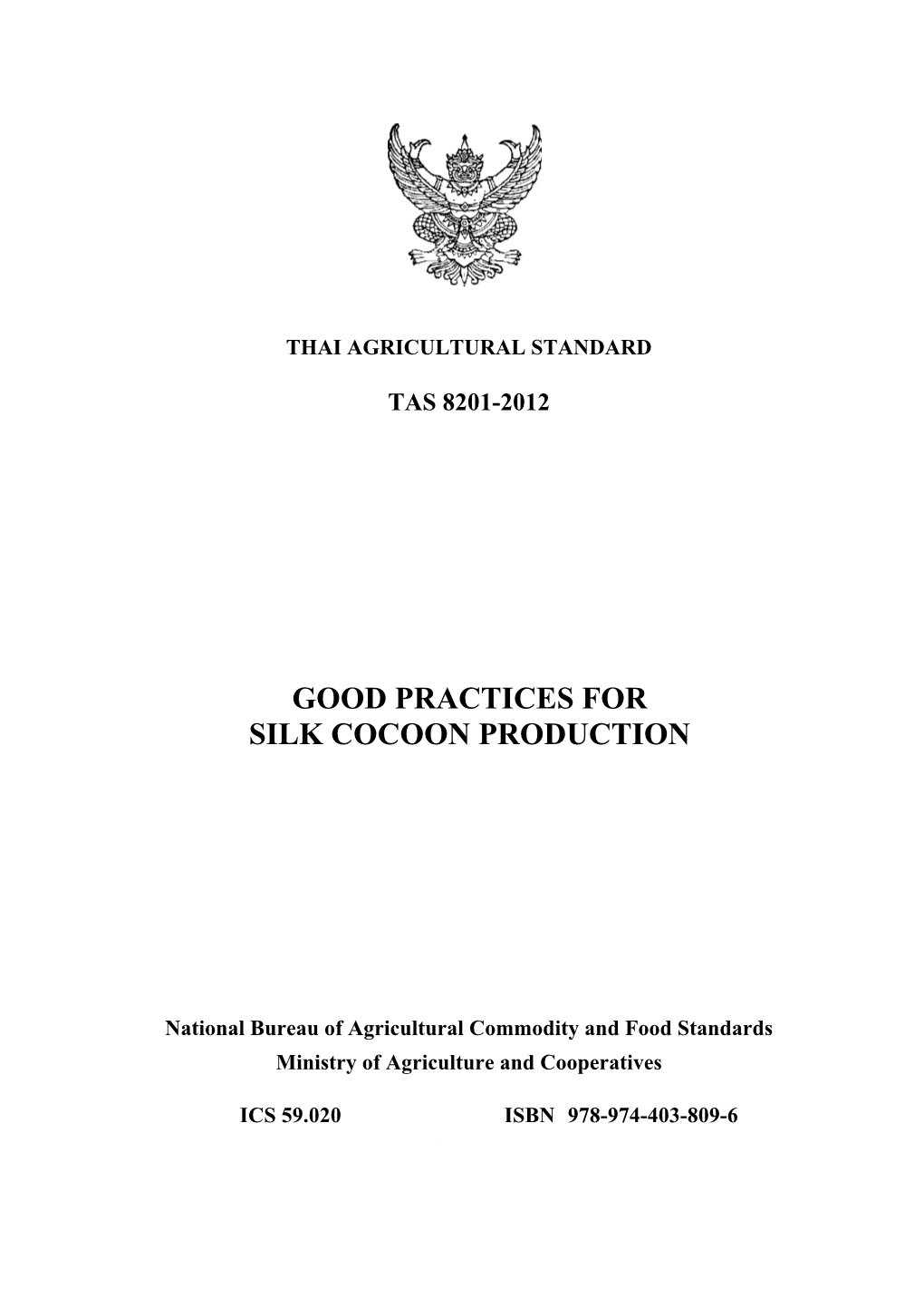 Good Practices for Silk Cocoon Production