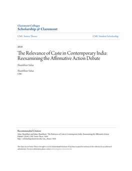 The Relevance of Caste in Contemporary India: Reexamining the Affirmative Action Debate Shambhavi Sahai