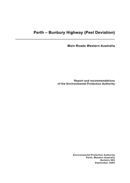 Perth – Bunbury Highway Is Provided Within Section 2.2 of the PER Document
