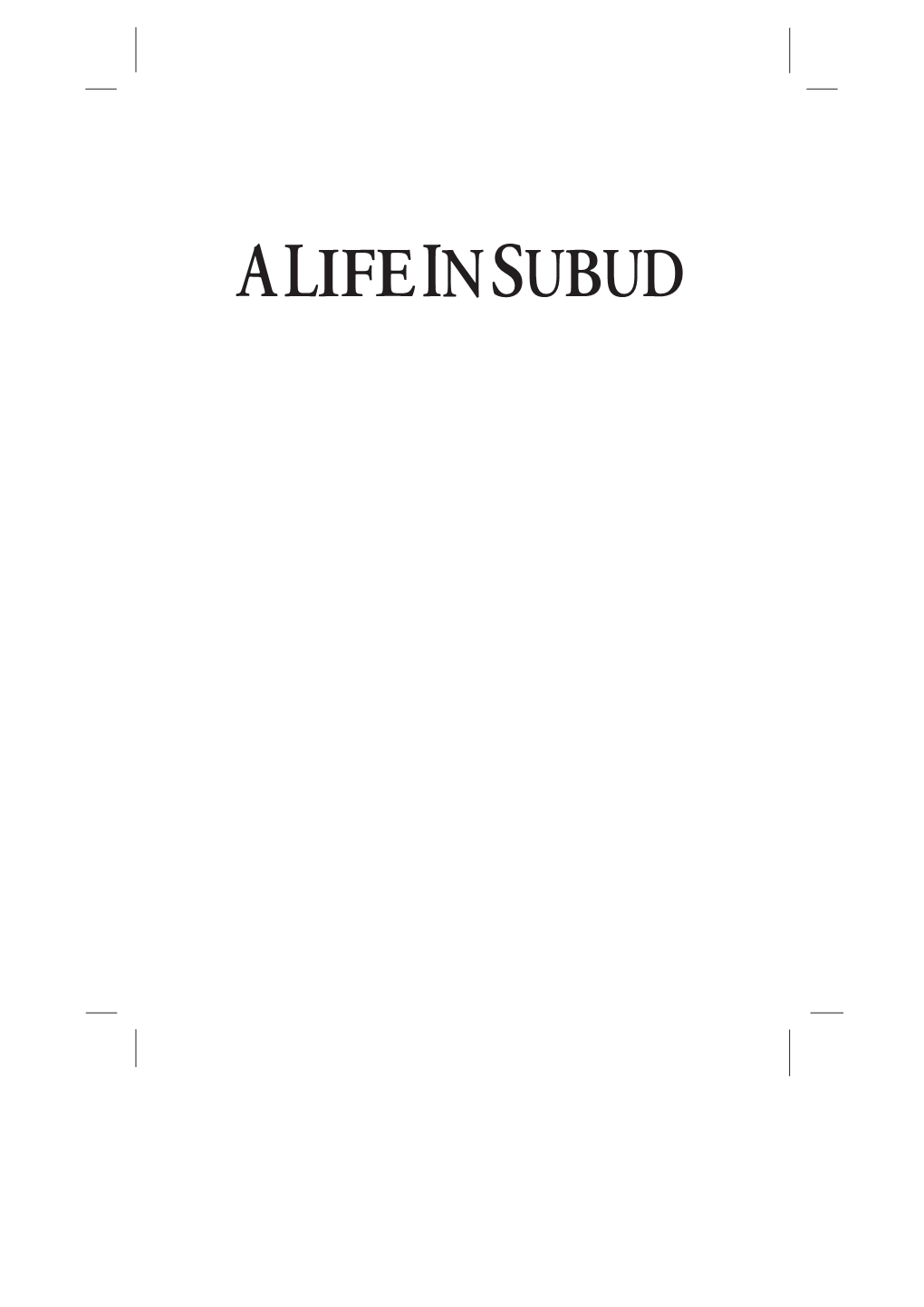 A Life in Subud/Part 1