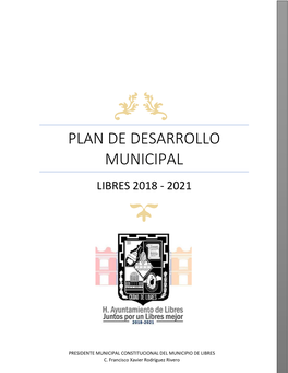 Plan De Desarrollo Municipal Libres 2018 - 2021