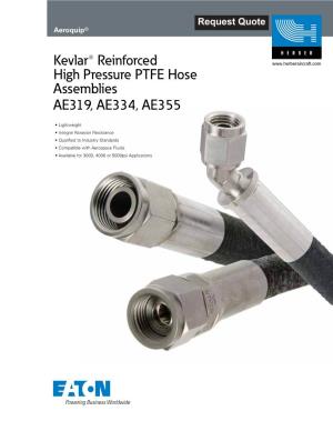 Kevlar® Reinforced High Pressure PTFE Hose Assemblies AE319