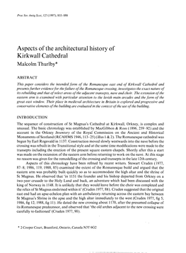 Aspects of the Architectural History of Kirkwall Cathedral Malcolm Thurlby*