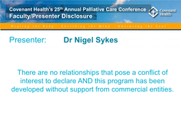Palliative Care Conference Faculty/Presenter Disclosure