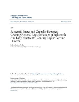Successful Pirates and Capitalist Fantasies: Charting Fictional Representations of Eighteenth- and Early Nineteenth -Century English Fortune Hunters