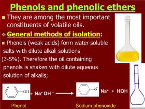 Phenols and Phenolic Ethers  They Are Among the Most Important Constituents of Volatile Oils