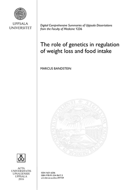The Role of Genetics in Regulation of Weight Loss and Food Intake