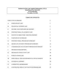 Institute for Pure and Applied Mathematics, UCLA Final Report for 2014-2015 Award #0931852 November 30, 2016