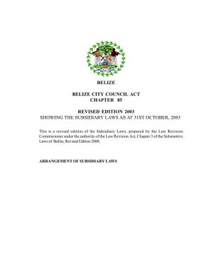 Belize City Council Act Subsidiary Laws