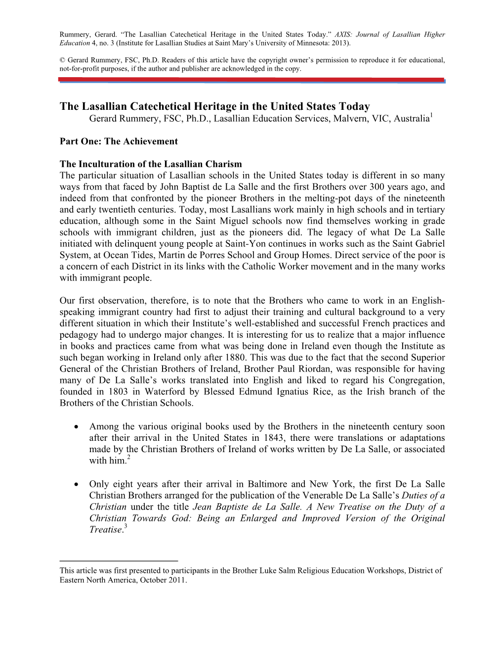 The Lasallian Catechetical Heritage in the United States Today.” AXIS: Journal of Lasallian Higher Education 4, No