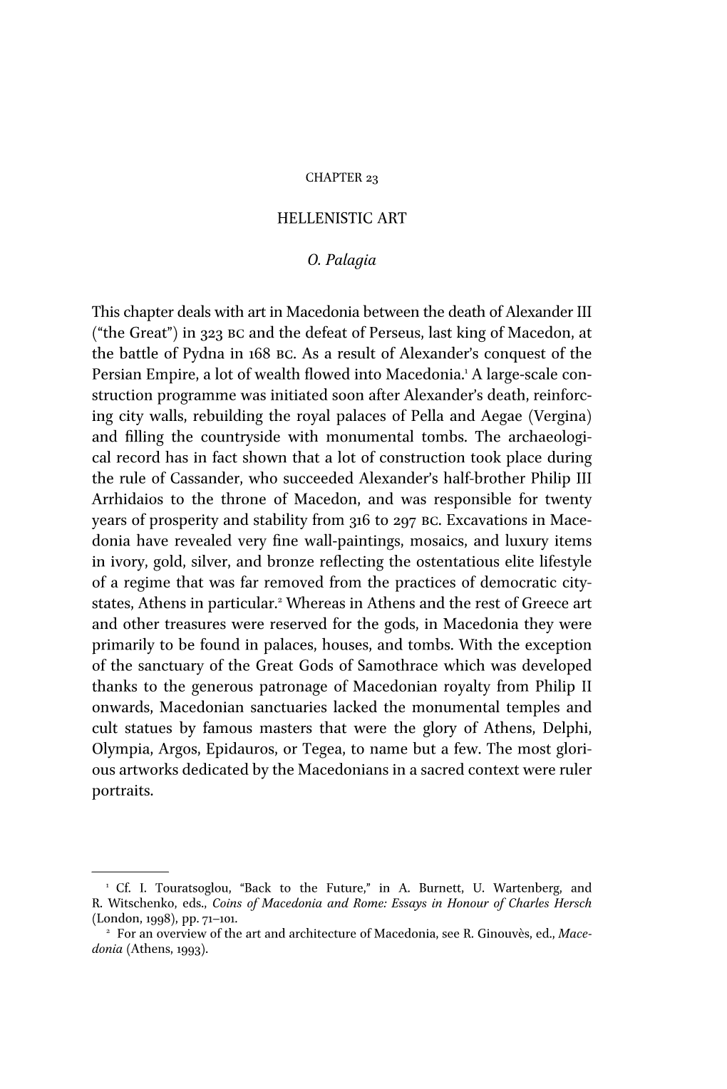 HELLENISTIC ART O. Palagia This Chapter Deals with Art In