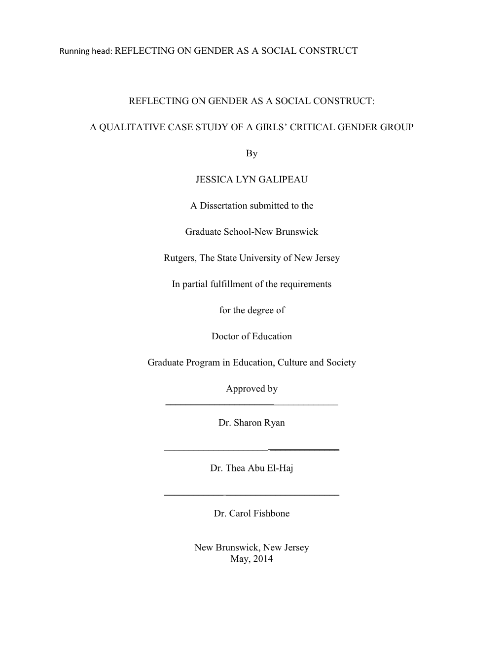 Reflecting on Gender As a Social Construct: a Qualitative Case Study of a Girls' Critical Gender Group